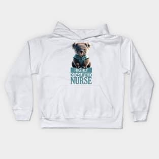 Just a Highly Koalified Nurse Koala 2 Kids Hoodie